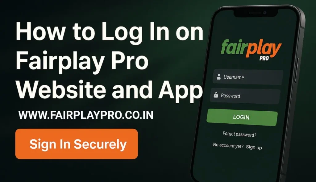 How to Login on Fairplay Pro Website and App