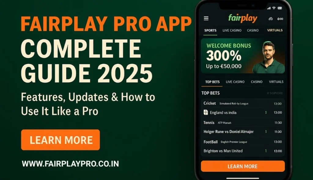 Fairplay Pro App Complete Guide 2025 Features, Updates & How to Use It Like a Pro