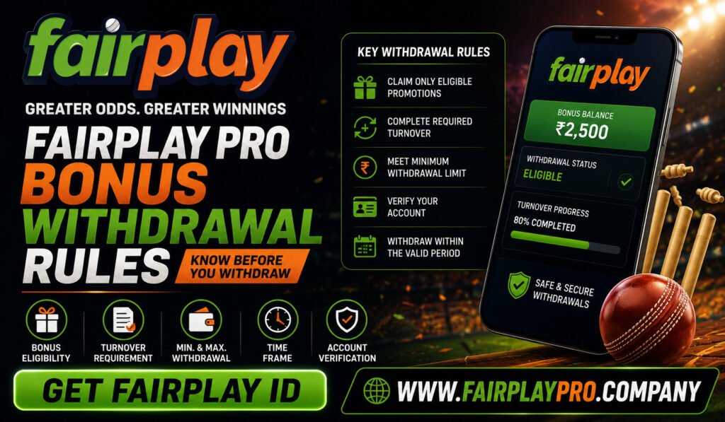 Fairplay Pro Bonus Withdrawal Rules