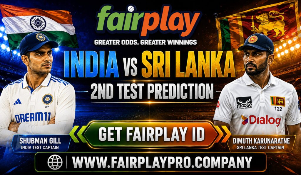 Fairplay Pro Prediction India vs Sri Lanka 2nd Test